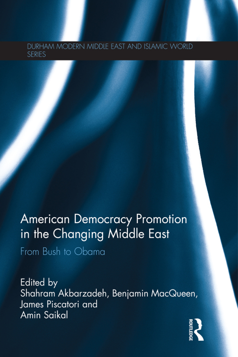 Cover image for book American Democracy Promotion in the Changing Middle East