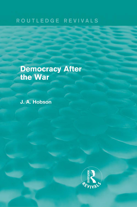 Cover image for book Democracy After The War (Routledge Revivals)
