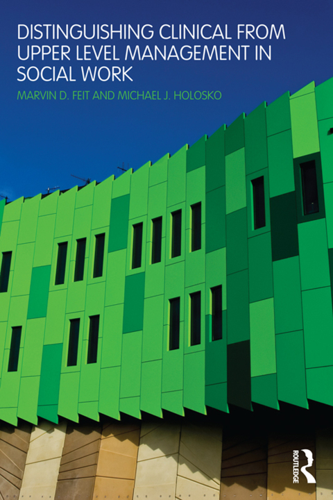 Cover image for book Distinguishing Clinical from Upper Level Management in Social Work
