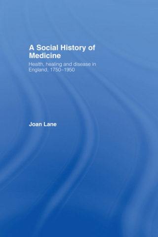 A Social History of Medicine