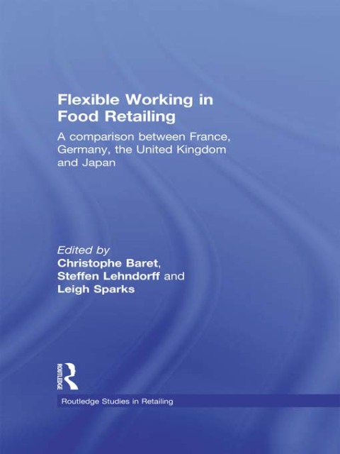 Cover image for book Flexible Working in Food Retailing