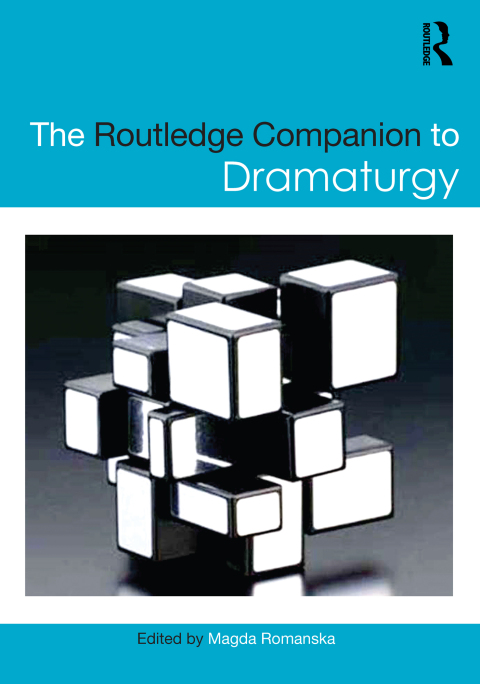 Cover image for book The Routledge Companion to Dramaturgy