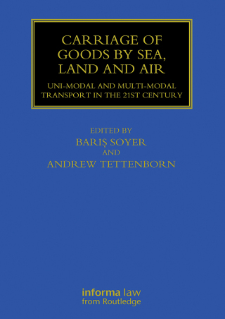 Carriage of Goods by Sea, Land and Air
