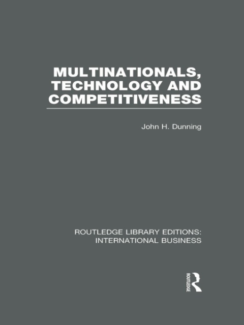 Cover image for book Multinationals, Technology & Competitiveness (RLE International Business)