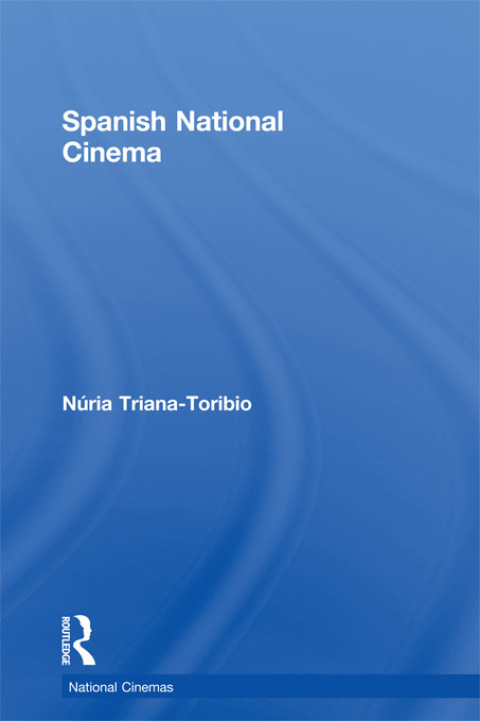Cover image for book Spanish National Cinema