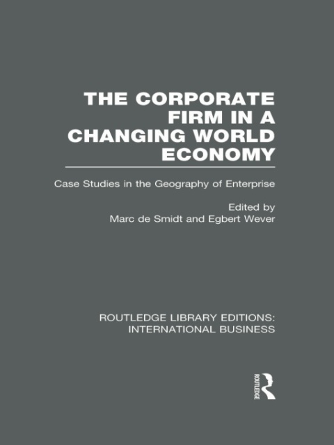 Cover image for book The Corporate Firm in a Changing World Economy (RLE International Business)
