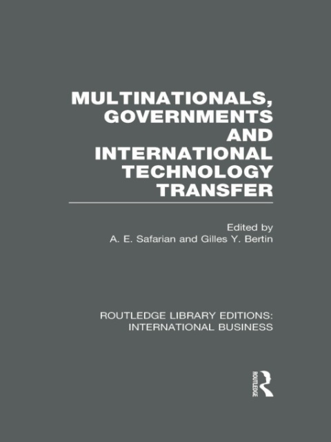Cover image for book Multinationals, Governments and International Technology Transfer (RLE International Business)