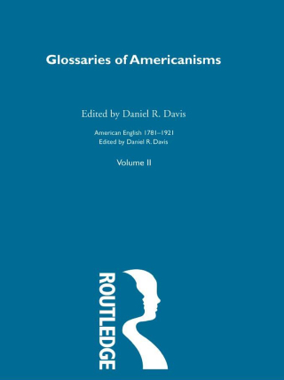 Glossaries Of Americanisms