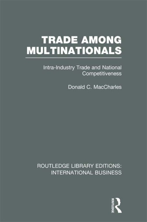 Cover image for book Trade Among Multinationals (RLE International Business)
