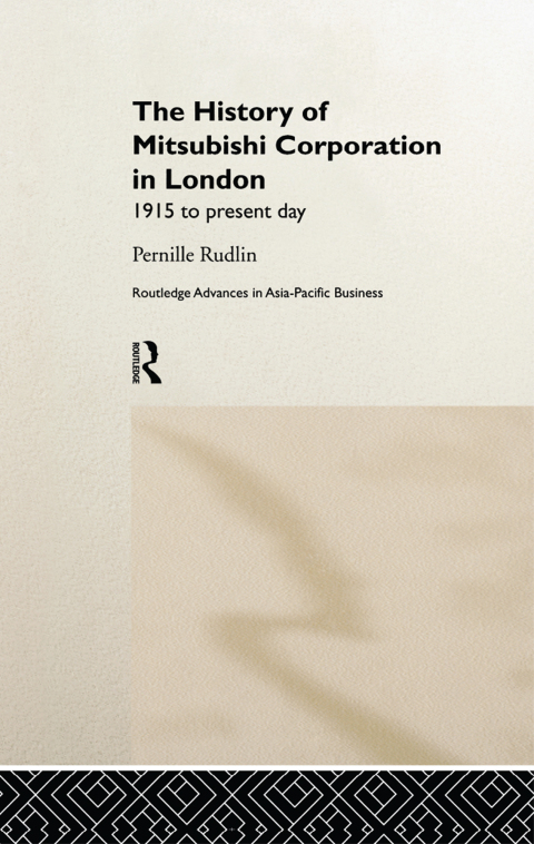 Cover image for book The History of Mitsubishi Corporation in London