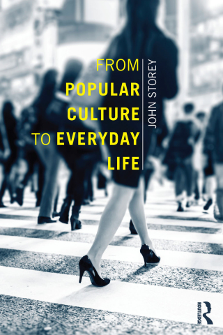 From Popular Culture to Everyday Life