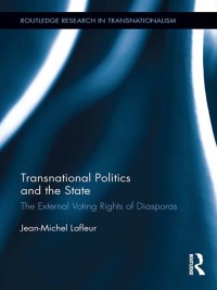 Cover image: Transnational Politics and the State 1st edition 9781138807457