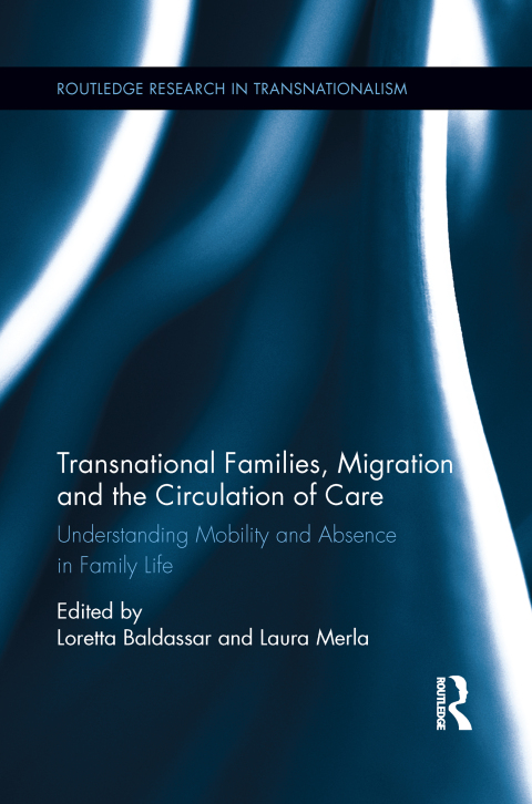 Cover image for book Transnational Families, Migration and the Circulation of Care
