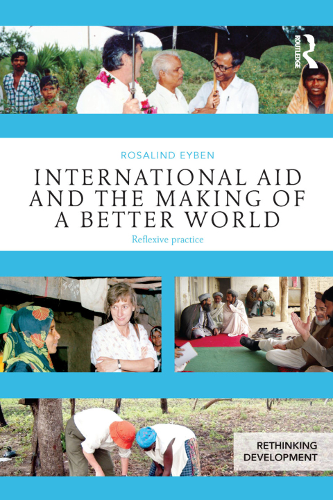 Cover image for book International Aid and the Making of a Better World