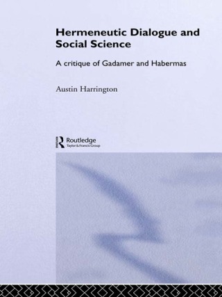 Hermeneutic Dialogue and Social Science