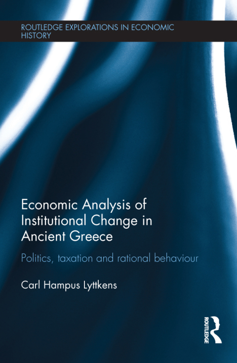 Cover image for book Economic Analysis of Institutional Change in Ancient Greece