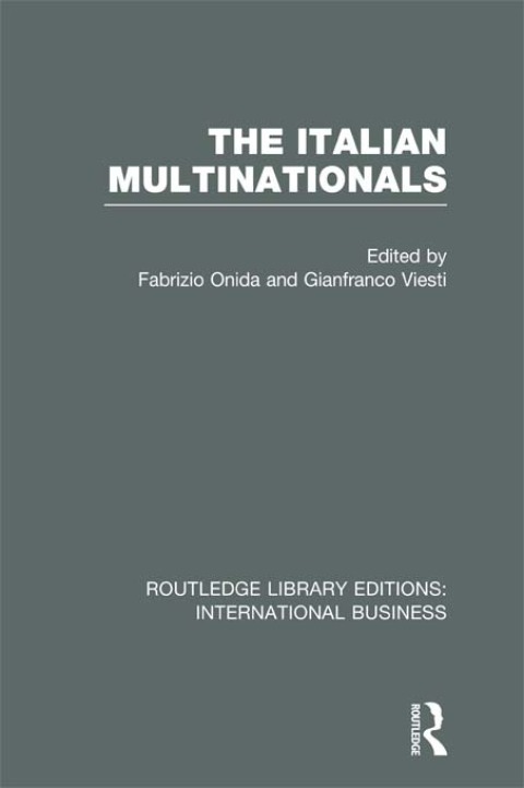 Cover image for book The Italian Multinationals (RLE International Business)