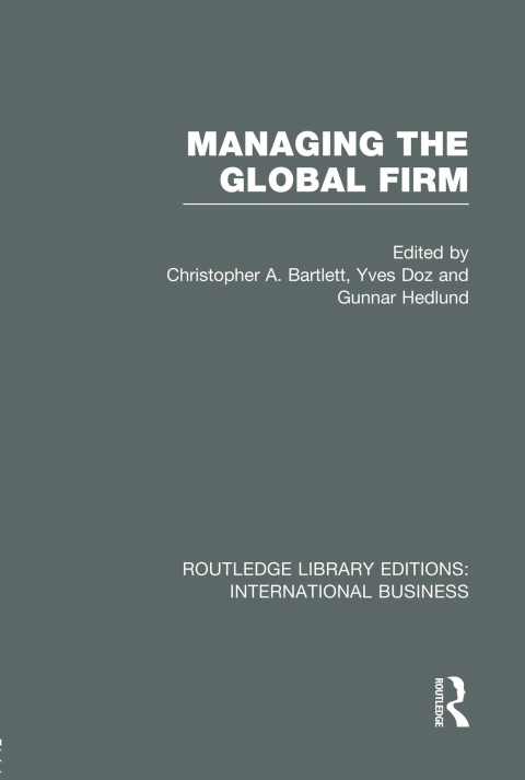 Cover image for book Managing the Global Firm (RLE International Business)