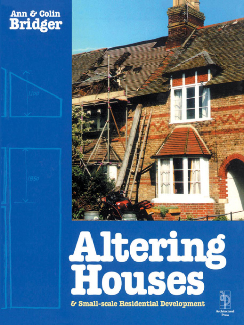 Cover image for book Altering Houses and Small Scale Residential Developments