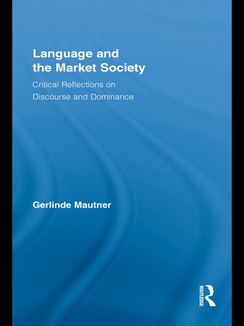 Cover image for book Language and the Market Society