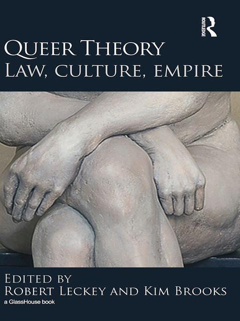 Cover image for book Queer Theory: Law, Culture, Empire