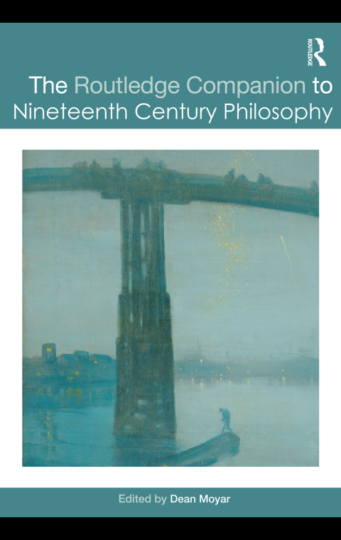 Cover image for book The Routledge Companion to Nineteenth Century Philosophy