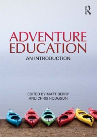 صورة الغلاف: Adventure Education 1st edition 9780415571838