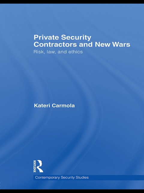 Cover image for book Private Security Contractors and New Wars
