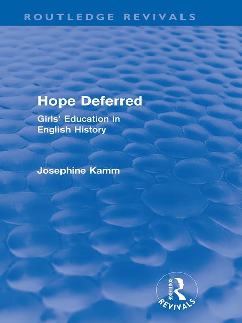 Cover image for book Hope Deferred (Routledge Revivals)