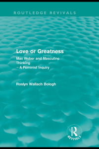 Cover image: Love or greatness (Routledge Revivals) 1st edition 9780415570749
