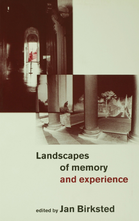 Cover image for book Landscapes of Memory and Experience