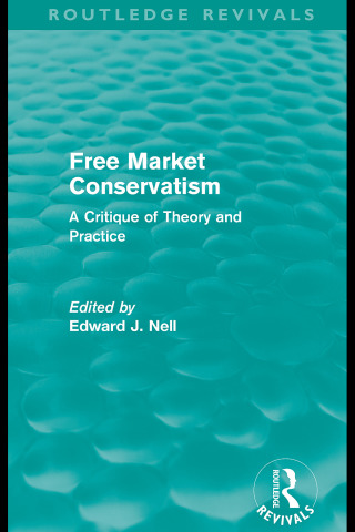 Free Market Conservatism (Routledge Revivals)