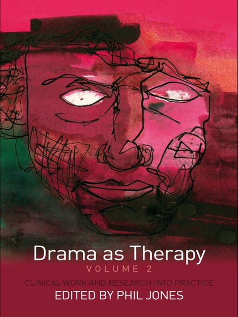 Cover image for book Drama as Therapy Volume 2