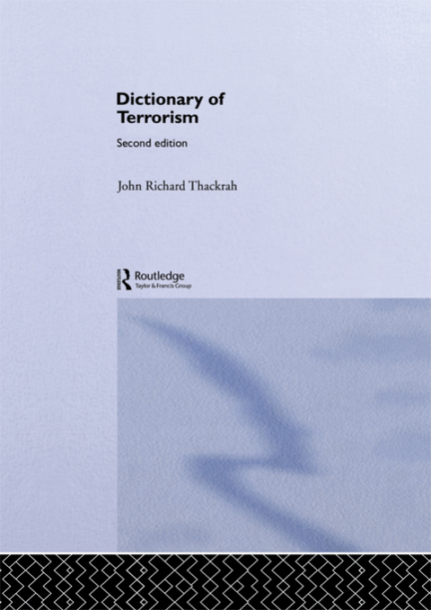 Cover image for book Dictionary of Terrorism