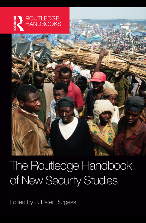 Cover image for book The Routledge Handbook of New Security Studies