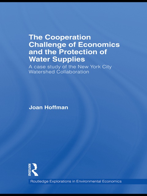 Cover image for book The Cooperation Challenge of Economics and the Protection of Water Supplies