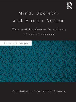Mind, Society, and Human Action