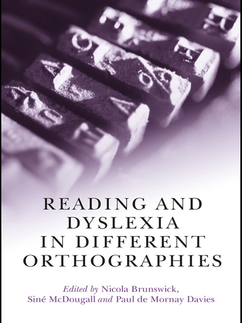 Cover image for book Reading and Dyslexia in Different Orthographies
