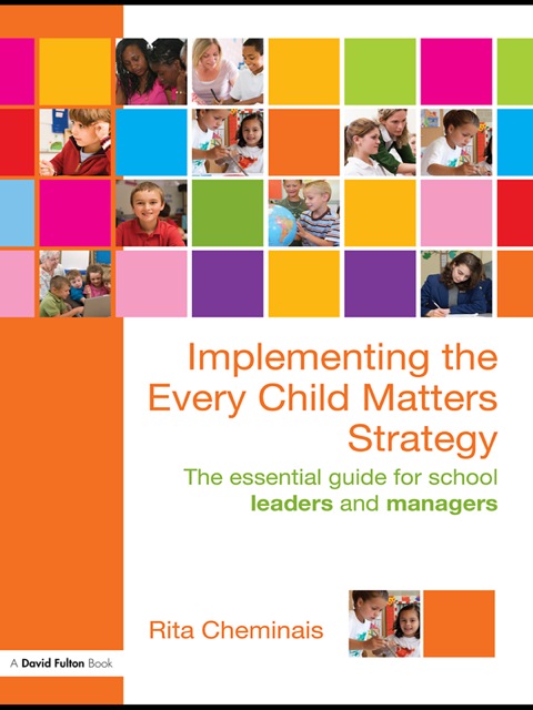 Cover image for book Implementing the Every Child Matters Strategy