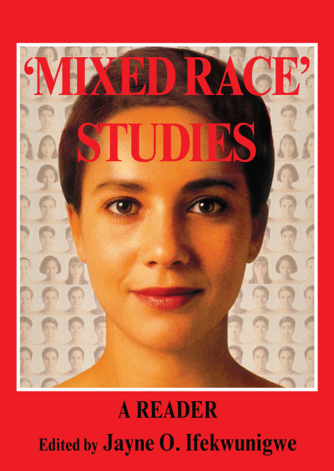 Cover image for book 'Mixed Race' Studies