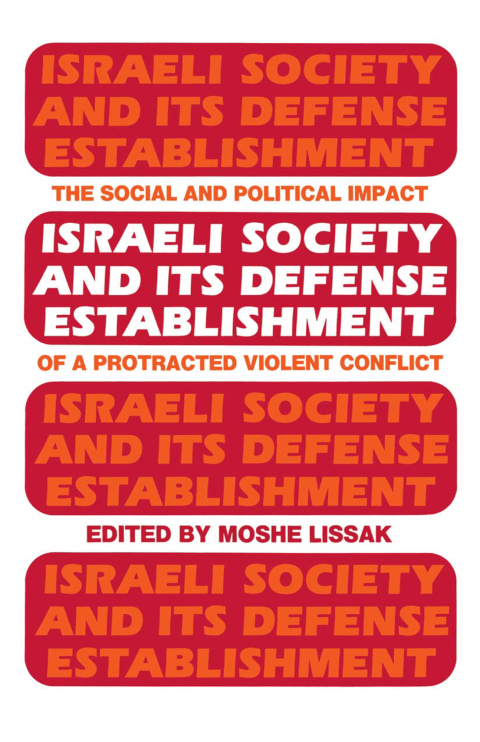 Cover image for book Israeli Society and Its Defense Establishment