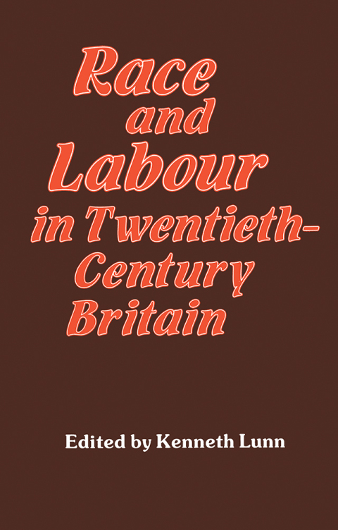 Cover image for book Race and Labour in Twentieth-Century Britain