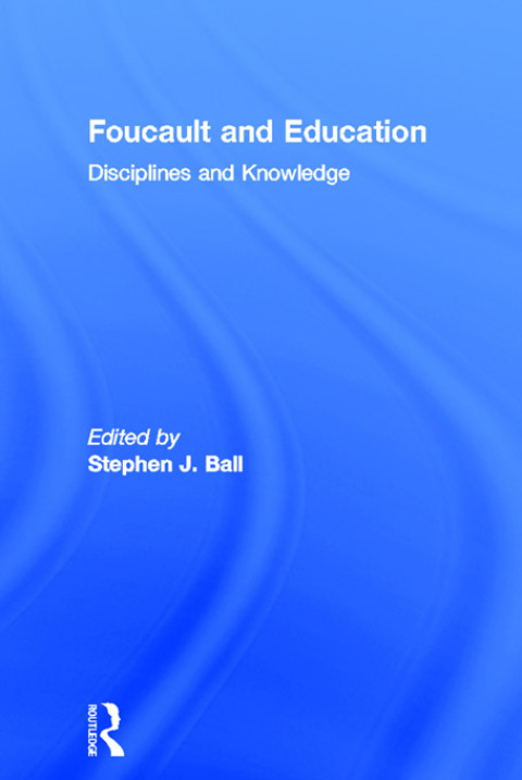 Cover image for book Foucault and Education
