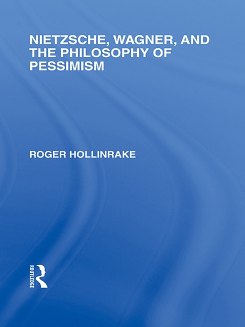 Cover image for book Nietzsche, Wagner and the Philosophy of Pessimism