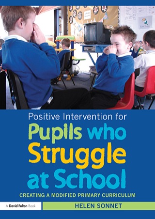 Positive Intervention for Pupils who Struggle at School