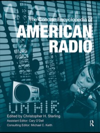 Cover image: The Concise Encyclopedia of American Radio 1st edition 9780415995337