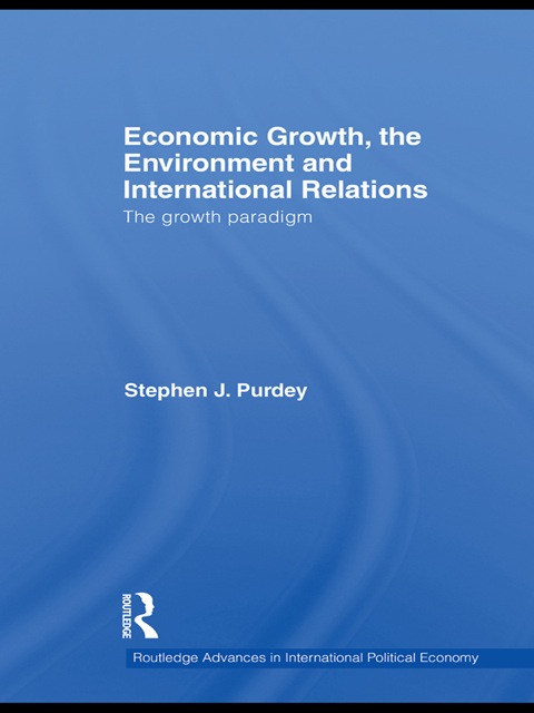 Cover image for book Economic Growth, the Environment and International Relations