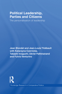 Cover image: Political Leadership, Parties and Citizens 1st edition 9780415849982