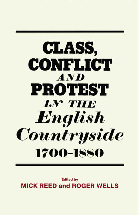 Cover image for book Class, Conflict and Protest in the English Countryside, 1700-1880