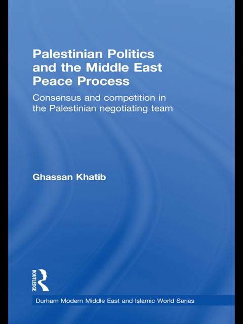 Cover image for book Palestinian Politics and the Middle East Peace Process